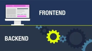 ما هو Frontend و Backend والفرق بينهما؟